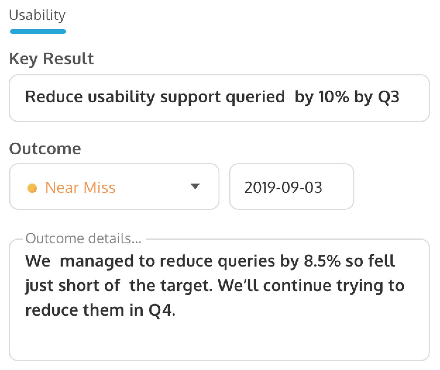 Outcomes can be recorded on completed key results