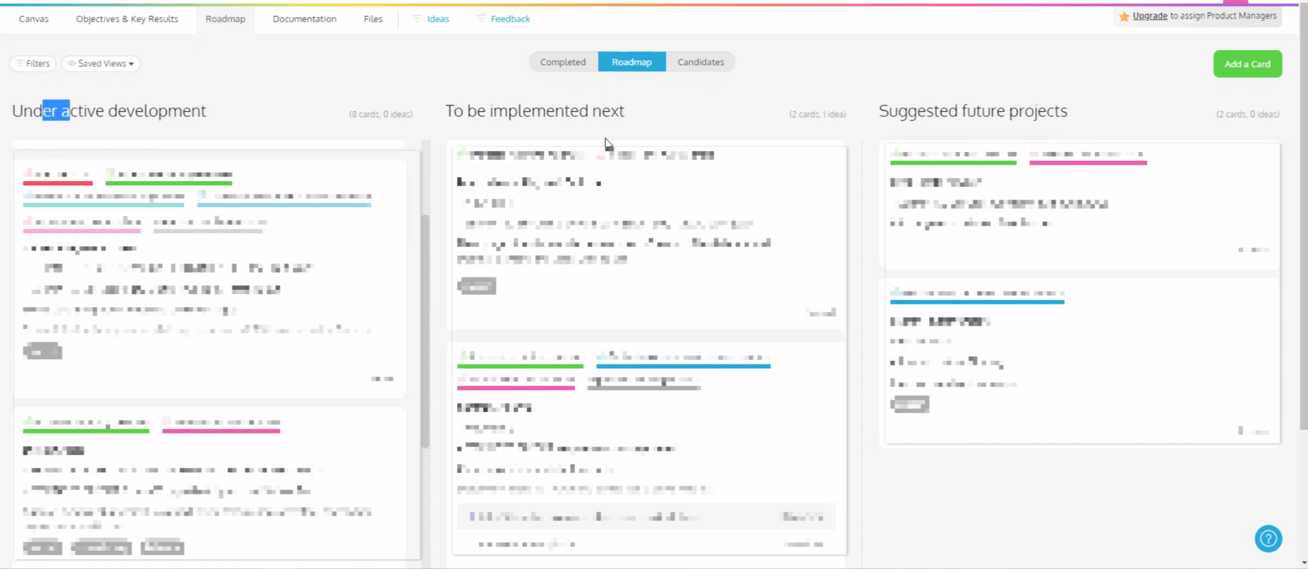 ProdPad gives you the freedom to change the column names on your lean roadmap.