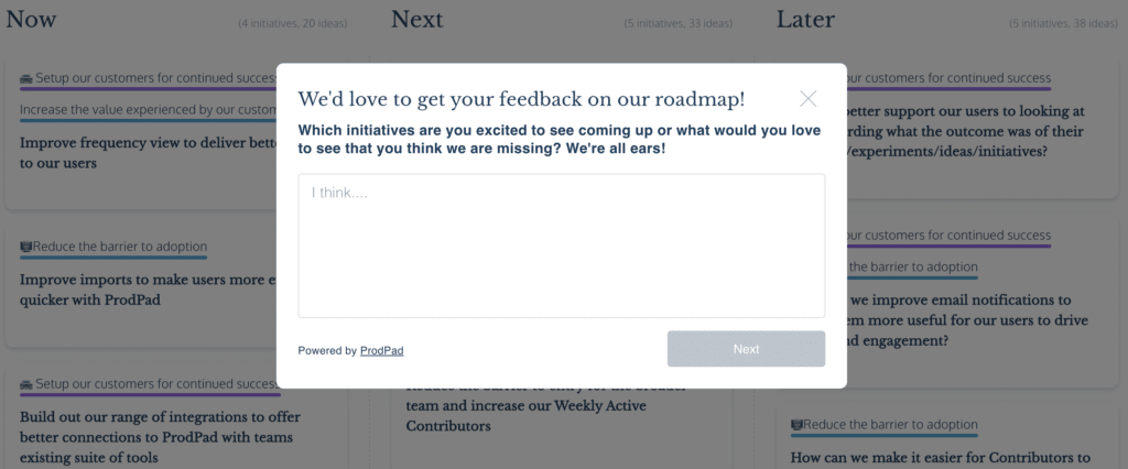 We ask for feedback because we want to know what our users want to see coming up.