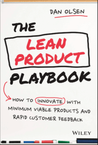 Cover of the Lean Product Playbook by Dan Olsen, a contender for the best book on lean product development.