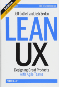 Cover of Lean UX by Jeff Gothelf with Josh Seiden, a contender for the best book on lean product development.